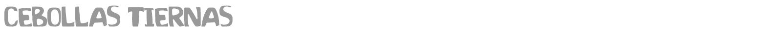 Cebollas Tiernas font preview